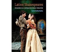 Carla Della Gatta Latinx Shakespeares (Tascabile)