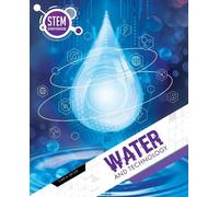 Carla Delos Water and Technology (Copertina rigida) STEM is Everywhere