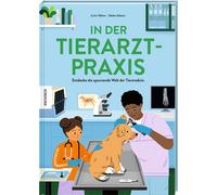 Carla Häfner Mi In der Tierarztpraxis: Entdecke die spannende (Copertina rigida)