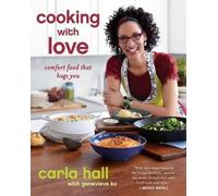 Carla Hall Cooking with Love (Tascabile)