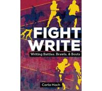 Carla Hoch Fight Write (Tascabile)
