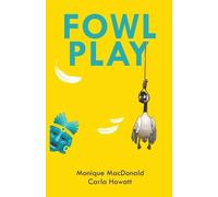 Carla Howatt Monique MacDonald Fowl Play (Tascabile) Maddy Whitman Mystery