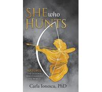Carla Ionescu She Who Hunts (Copertina rigida)