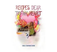 Carla J Ransom-Staton Recipes Dear to My Heart (Tascabile)