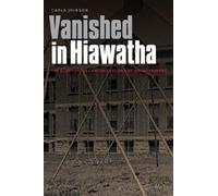 Carla Joinson Vanished in Hiawatha (Copertina rigida)