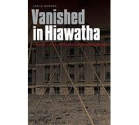 Carla Joinson Vanished in Hiawatha (Tascabile)