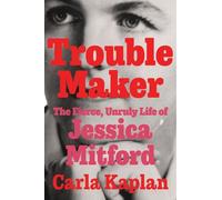 Carla Kaplan Troublemaker (Copertina rigida)