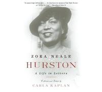 Carla Kaplan Zora Neale Hurston (Tascabile)