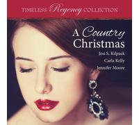 Josi S. Kilpack, Carla Kelly, Jennifer Moore Jos A Country Chris (Tascabile)