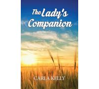 Carla Kelly The Lady's Companion (Tascabile)