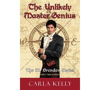 Carla Kelly Unlikely Master Genius (Copertina rigida) St. Brendan
