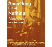 Carla Killough McClafferty Something Out of Nothing (Tascabile)