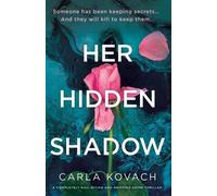 Carla Kovach Her Hidden Shadow (Tascabile) Detective Gina Harte