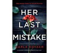 Carla Kovach Her Last Mistake (Tascabile) Detective Gina Harte