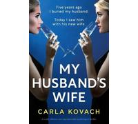 Carla Kovach My Husband's Wife (Tascabile)