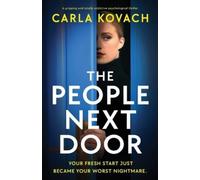 Carla Kovach The People Next Door (Tascabile)