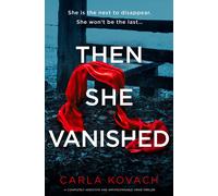 Carla Kovach Then She Vanished (Tascabile) Detective Gina Harte