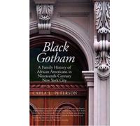Carla L. Peterson Black Gotham (Tascabile)