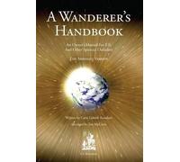 A Wanderer's Handbook by Rueckert, Carla L.