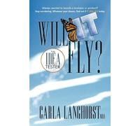 Carla Langhorst Will it Fly? (Tascabile)