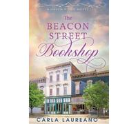 Carla Laureano The Beacon Street Bookshop (Tascabile) Haven Ridge