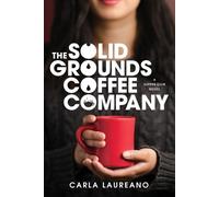 Carla Laureano The Solid Grounds Coffee Company (Tascabile)
