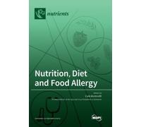 Carla Mastrorilli Nutrition, Diet and Food Allergy (Copertina rigida)