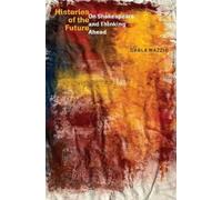 Carla Mazzio Histories of the Future (Copertina rigida)