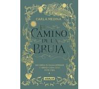 Carla Medina El camino de la bruja / The Witch's Path (Tascabile)