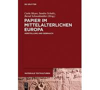 Carla Meyer Papier Im Mittelalterlichen Europa (Copertina rigida)