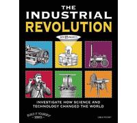 Carla Mooney THE INDUSTRIAL REVOLUTION (Tascabile)