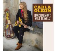 Carla Olson Have Harmony, Will Travel 2 (CD) Album