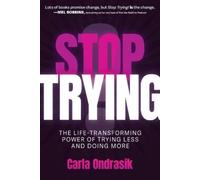 Carla Ondrasik Stop Trying (Tascabile)
