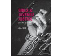 Carla P. Davis Girls and Juvenile Justice (Tascabile)