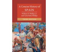 Carla Rahn Phillips William D. Phillips, J A Concise History of Spa (Tascabile)