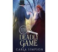 Carla Simpson A Deadly Game (Tascabile)