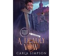 Carla Simpson Carla Simpson A Deadly Vow (Tascabile)