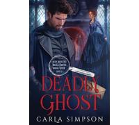 Carla Simpson Deadly Ghost (Tascabile)