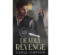 Carla Simpson Deadly Revenge (Tascabile)