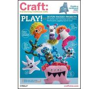 Carla Sinclair CRAFT: v. 6 (Tascabile) O'Reilly Ser.