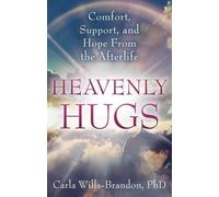 Carla Wills-Brandon Heavenly Hugs (Tascabile)
