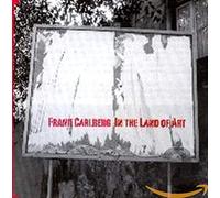 Carlberg, Frank - In The Land Of Art