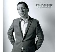 Carlberg, Pelle - Go To Hell Miss Rydell
