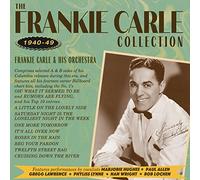 Carle, Frankie & His Orchestra - Collection 1940-49