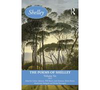 Carlene Adamson The Poems of Shelley: Volume Six (Copertina rigida)