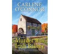 Carlene O'Connor Murder at an Irish Bakery (Copertina rigida)