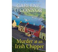 Carlene O'Connor Murder at an Irish Chipper (Copertina rigida)