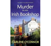 Carlene O'Connor Murder in an Irish Bookshop (Tascabile) Irish Village Mystery