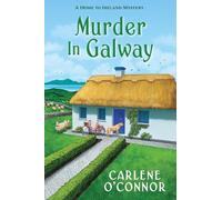 Carlene O'Connor Murder in Galway (Tascabile) (PRESALE 25/08/2026)