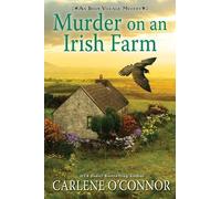 Carlene O'Connor Murder on an Irish Farm (Copertina rigida)